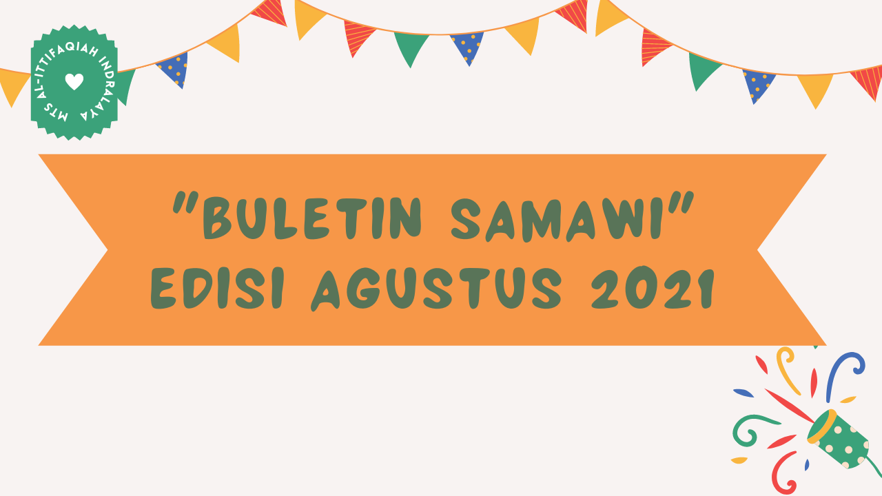 BULETIN SAMAWI Edisi Agustus 2021