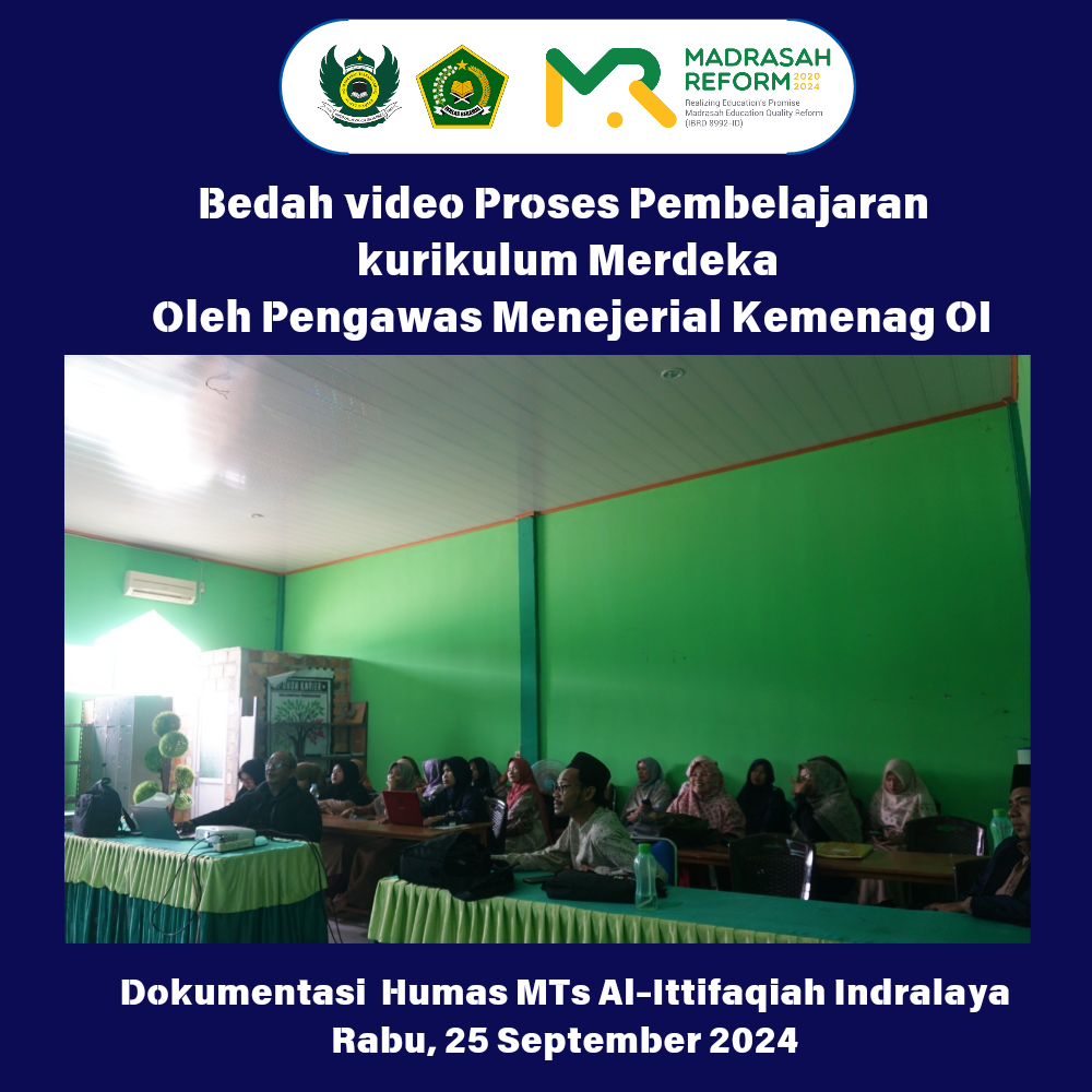 Bedah Video Proses Pembelajaran Kurikulum Merdeka Oleh Pengawas Menejerial Kemenag OI Bedah Video Proses Pembelajaran Kurikulum Merdeka Oleh Pengawas Menejerial Kemenag OI